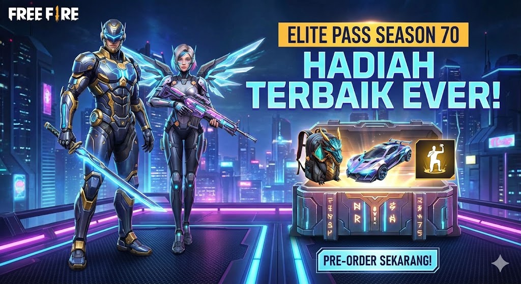 Free Fire Elite Pass Season 70: Hadiah Terbaik Ever!